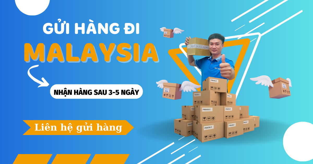 Gửi hàng đi Malaysia